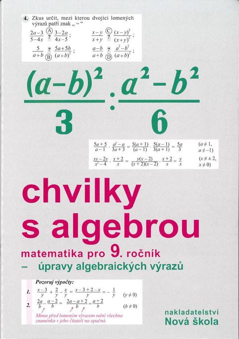 Obrázek produktu: Chvilky s algebrou 9.r. pracovní sešit