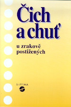 Obrázek produktu: Čich a chuť u zrakově postižených