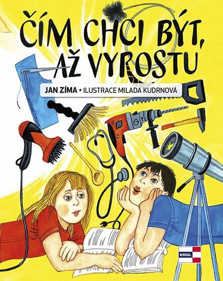 Obrázek produktu: Čím chci být, až vyrostu