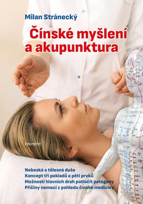 Obrázek produktu: Čínské myšlení a akupunktura