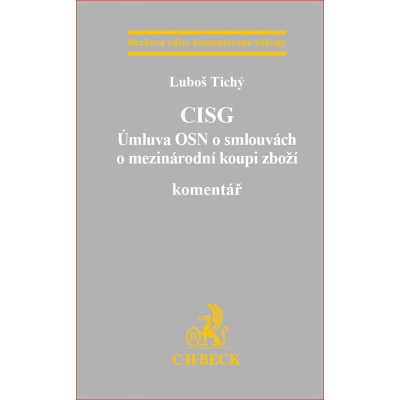 CISG (Úmluva OSN o smlouvách o mezinárodní koupi zboží)