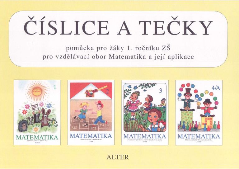 ČÍSLICE A TEČKY k Matematice pro 1. ročník (092803) Alter