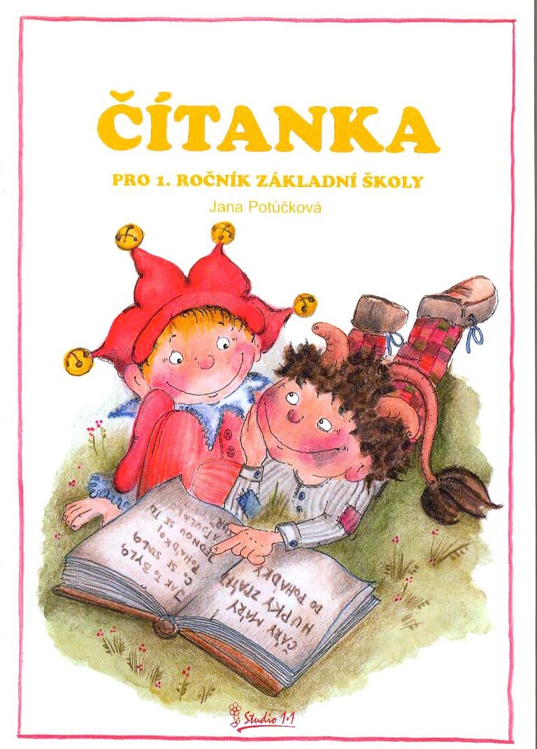 Čítanka pro 1. ročník základní školy - Jana Potůčková