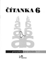 Obrázek produktu: Čítanka 6 - příručka pro učitele