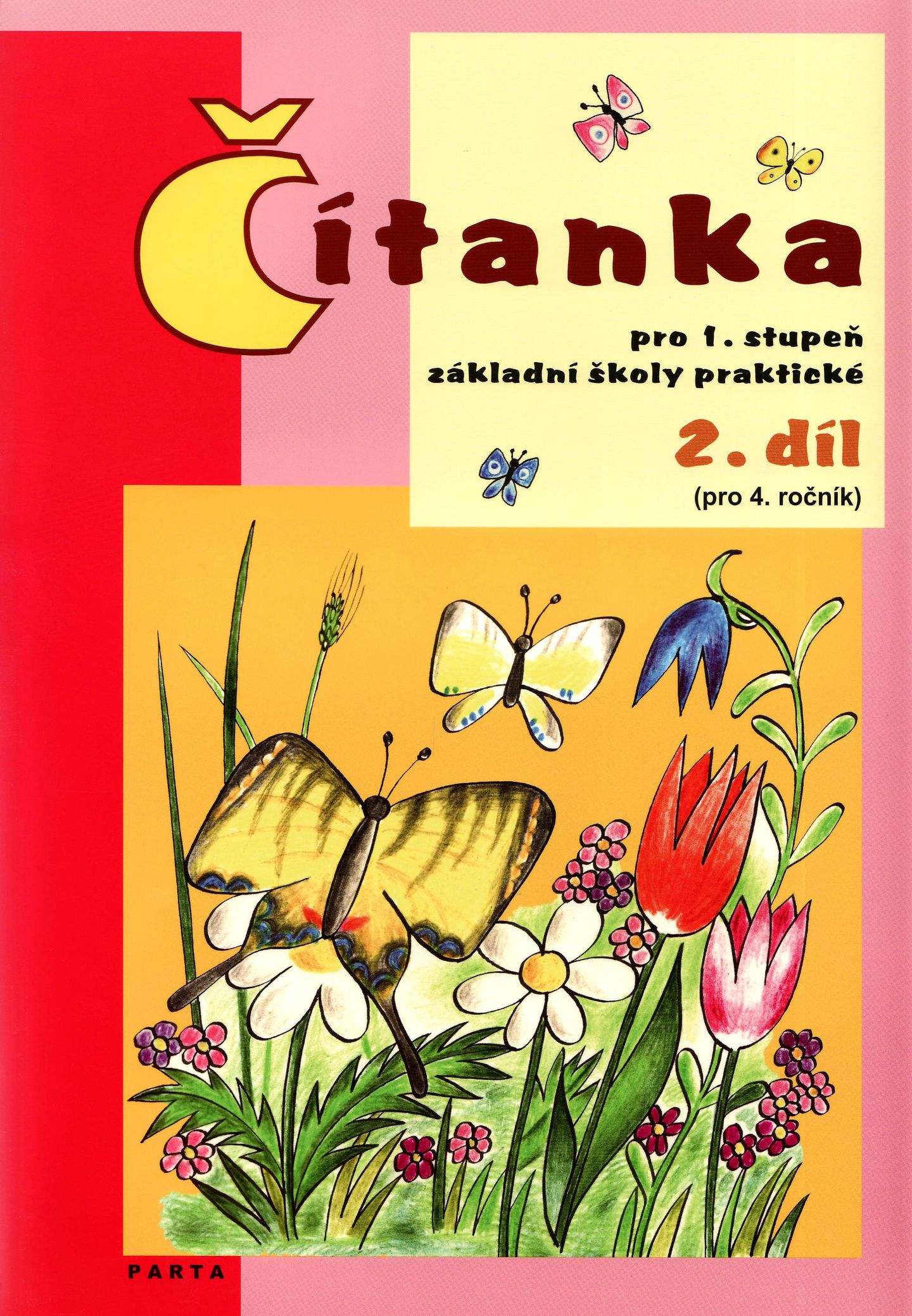 Čítanka pro 1. stupeň (původní) ZŠ Praktické 2. díl (4.ročník)