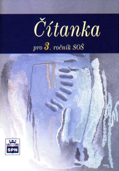 Čítanka pro 3.ročník SŠ