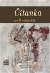Čítanka pro 4. ročník SOŠ SPN - pedagog. nakladatelství