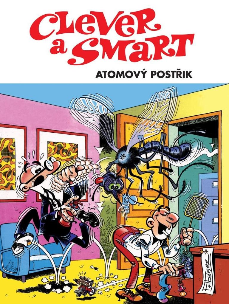 Clever a Smart: Atomový postřik - Francisco Ibánez