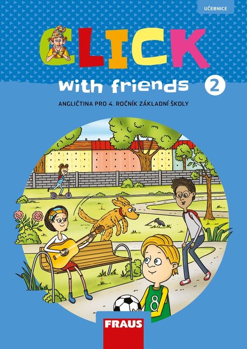 Obrázek produktu: Click with Friends 2 - učebnice