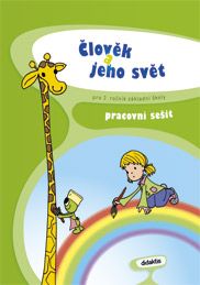 Obrázek produktu: Člověk a jeho svět pro 2. ročník ZŠ - pracovní sešit