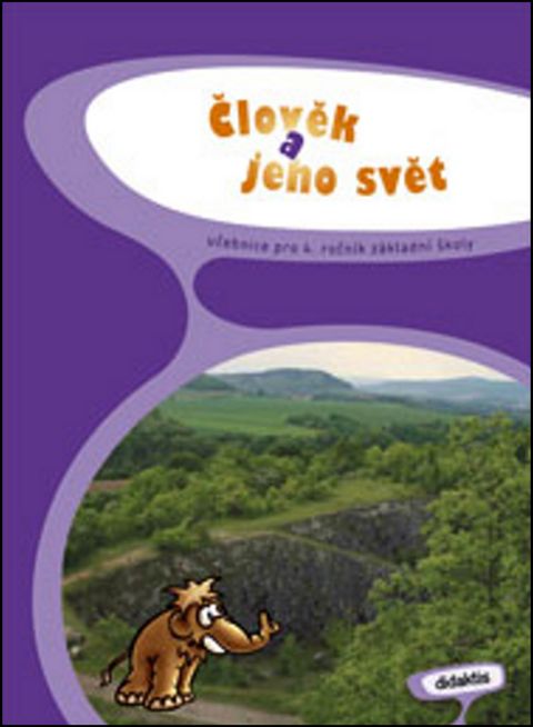 Obrázek produktu: Člověk a jeho svět pro 4. ročník ZŠ - učebnice