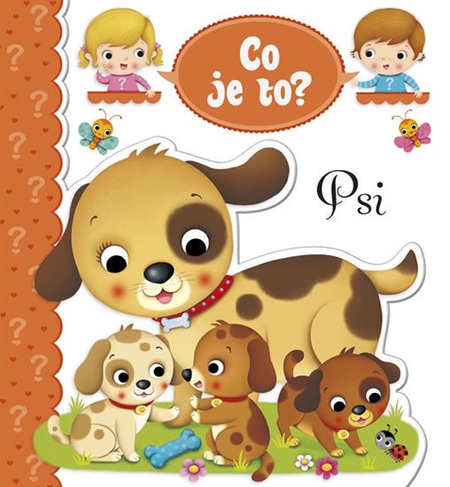 Levně Co je to? - Psi