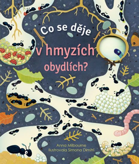 Obrázek produktu: Co se děje v hmyzích obydlích?