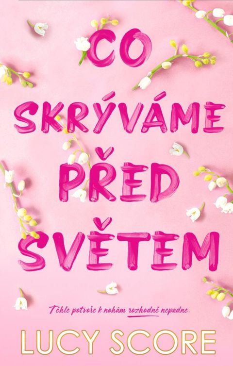 Obrázek produktu: Co skrýváme před světem