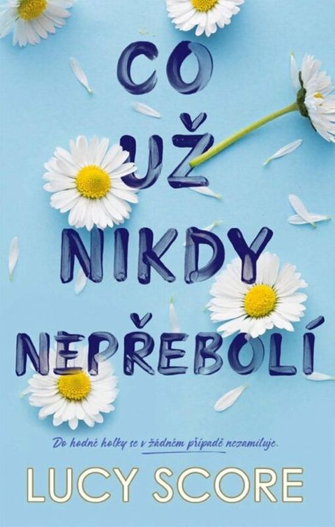Obrázek produktu: Co už nikdy nepřebolí