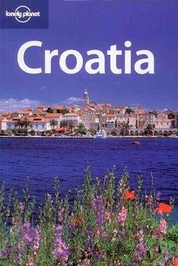 Obrázek produktu: Croatia /Chorvatsko/ - Lonely Planet Guide Book - 5th ed.