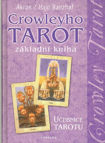 Obrázek produktu: Crowleyho tarot základní kniha