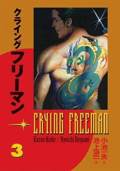 Obrázek produktu: Crying Freeman 3 - Plačící drak
