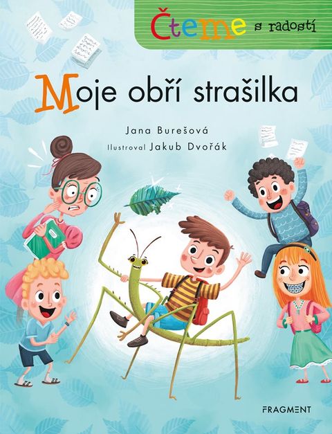 Obrázek produktu: Čteme s radostí – Moje obří strašilka