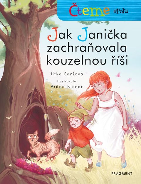 Obrázek produktu: Čteme spolu – Jak Janička zachraňovala kouzelnou říši