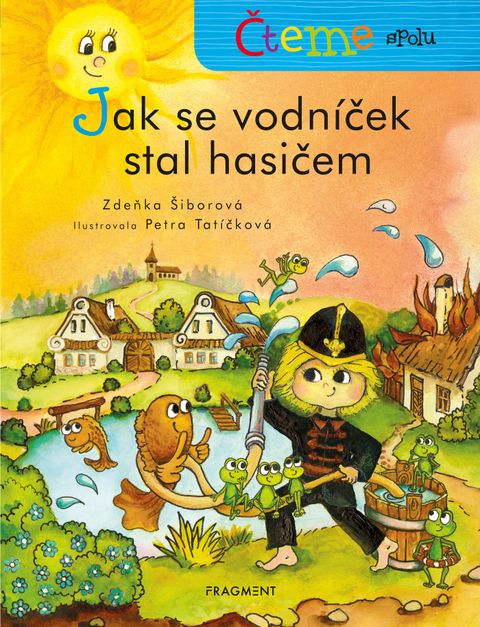 Obrázek produktu: Čteme spolu – Jak se vodníček stal hasičem
