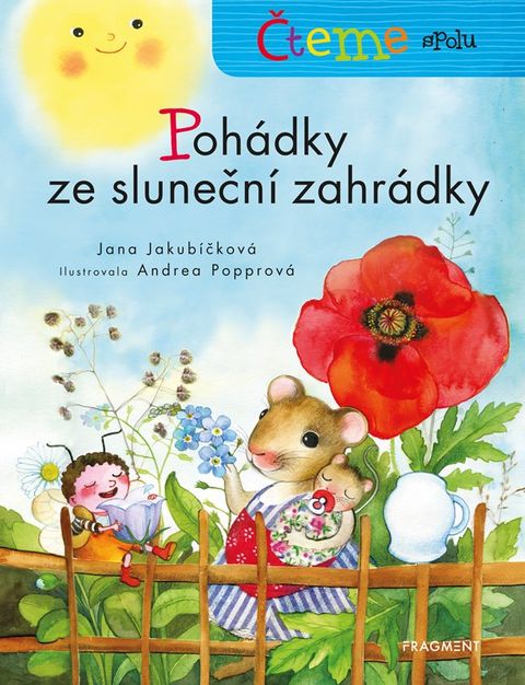 Obrázek produktu: Čteme spolu - Pohádky ze sluneční zahrádky