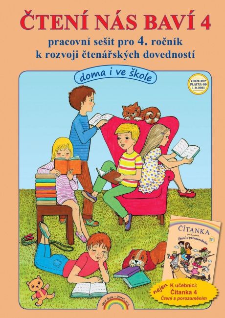 Čtení nás baví 4 - pracovní sešit pro 4. ročník k rozvoji čtenářských dovedností