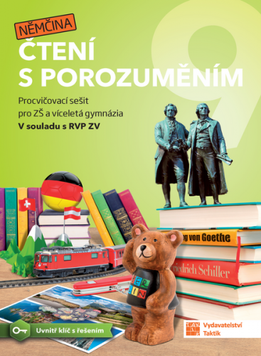 Čtení s porozuměním pro ZŠ a víceletá gymnázia 9 - Němčina TAKTIK International, s.r.o
