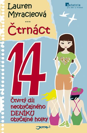 Obrázek produktu: Čtrnáct - Neobyčejný deník obyčejné holky