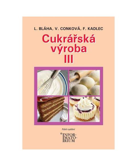 Obrázek produktu: Cukrářská výroba III obor Cukrář