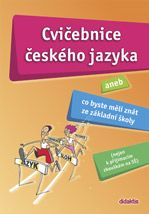 Obrázek produktu: Cvičebnice českého jazyka aneb Co byste měli znát ze základní školy