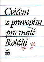 Obrázek produktu: Cvičení z pravopisu pro malé školáky