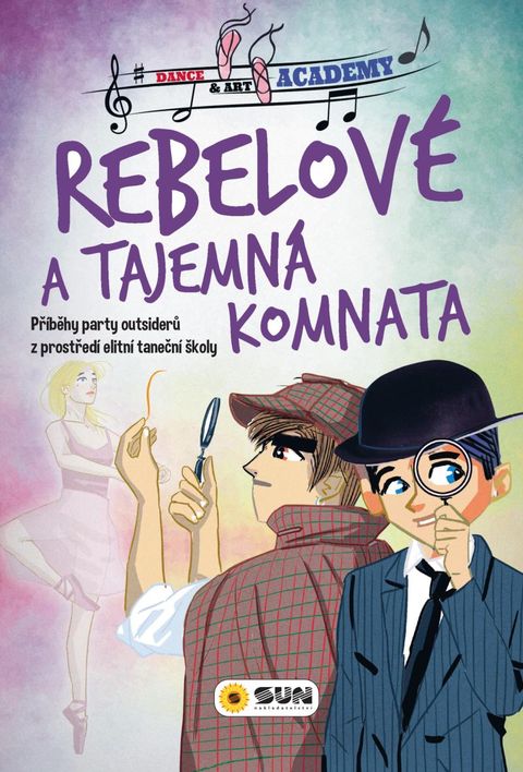 Obrázek produktu: Dance Art academy - Rebelové - Tajemná komnata