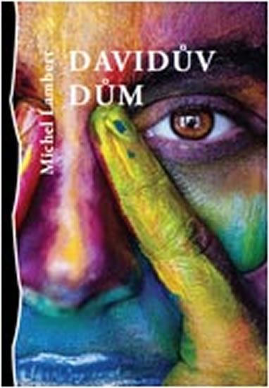 Davidův dům - Michel Lambert