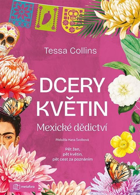 Obrázek produktu: Dcery květin - Mexické dědictví