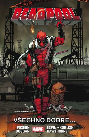 Deadpool 8: Všechno dobré... - Brian Posehn, Gerry Duggan