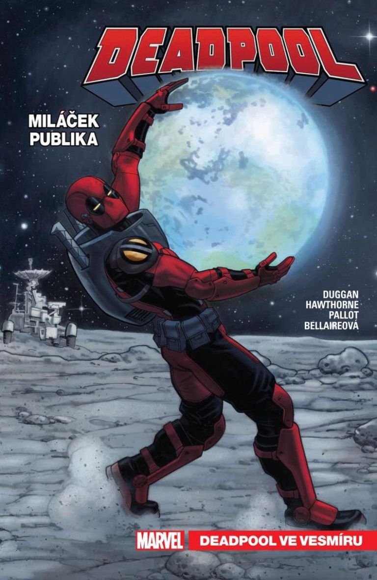 Deadpool, miláček publika 7: Deadpool ve vesmíru - Gerry Duggan