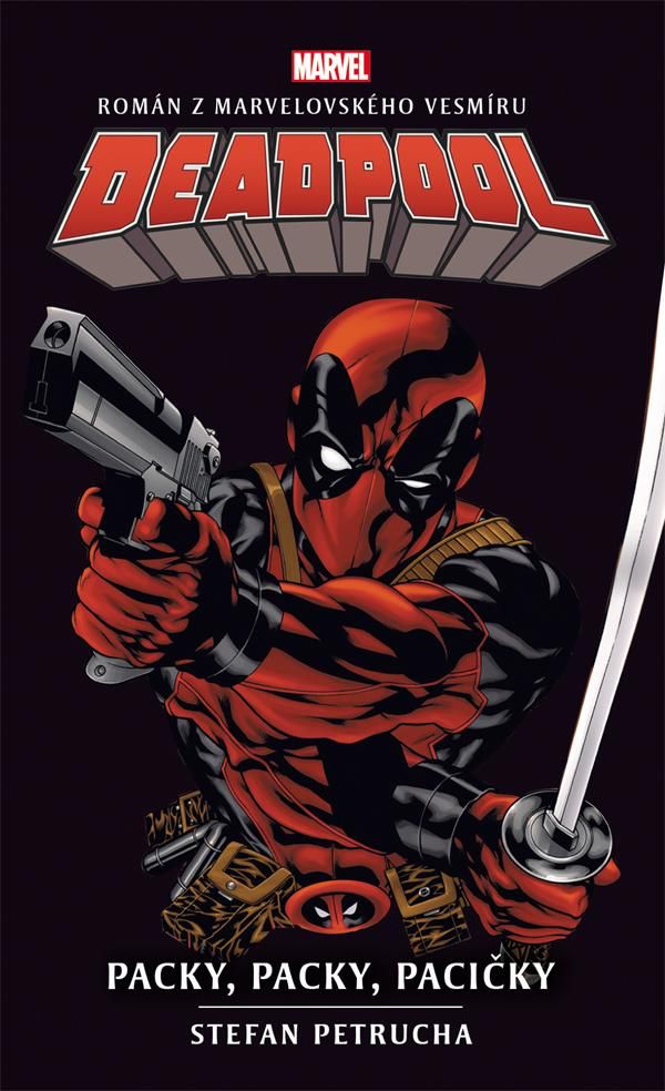Deadpool: Paci, paci, pacičky - Stefan Petrucha