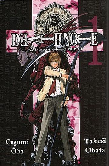 Death Note 1 - Zápisník smrti - Cugumi Óba, Takeši Obata