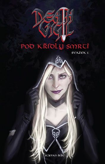 Levně Death Vigil 1 - Pod křídly smrti