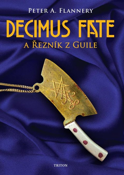 Obrázek produktu: Decimus Fate a Řezník z Guile