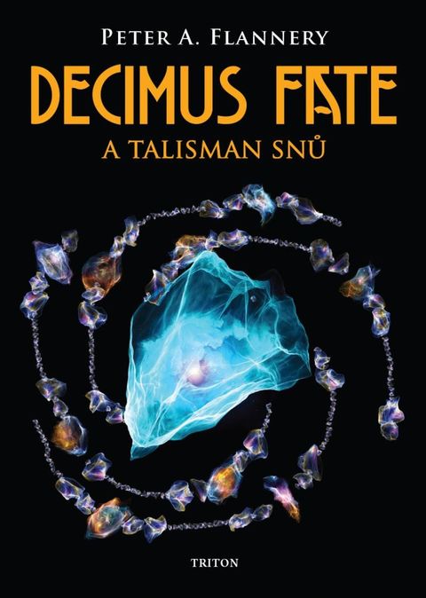 Obrázek produktu: Decimus Fate a talisman snů