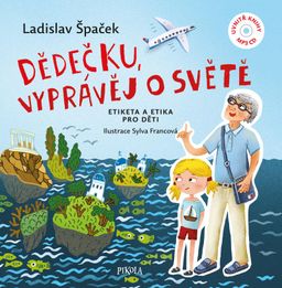 Obrázek produktu: Dědečku, vyprávěj o světě + CD