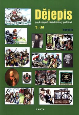 Obrázek produktu: Dějepis 3.díl, pro 2. stupeň ZŠ praktické - učebnice