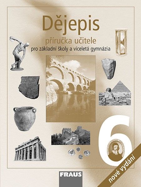 Obrázek produktu: Dějepis 6 nové vydání  - příručka učitele