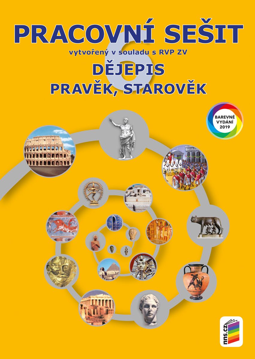 Dějepis 6 - Pravěk, starověk - barevný pracovní sešit