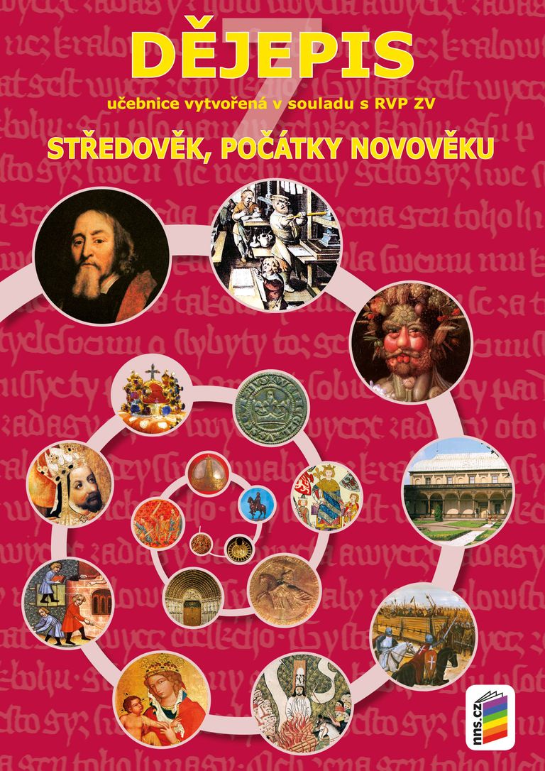 Dějepis 7 - Středověk, počátky novověku (učebnice) (7-40) NOVÁ ŠKOLA, s.r.o
