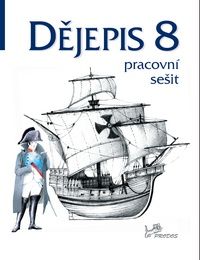 Dějepis 8 – Pracovní sešit PRODOS spol. s r. o