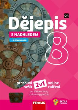 Obrázek produktu: Dějepis 8 s nadhledem 2v1 - hybridní pracovní sešit