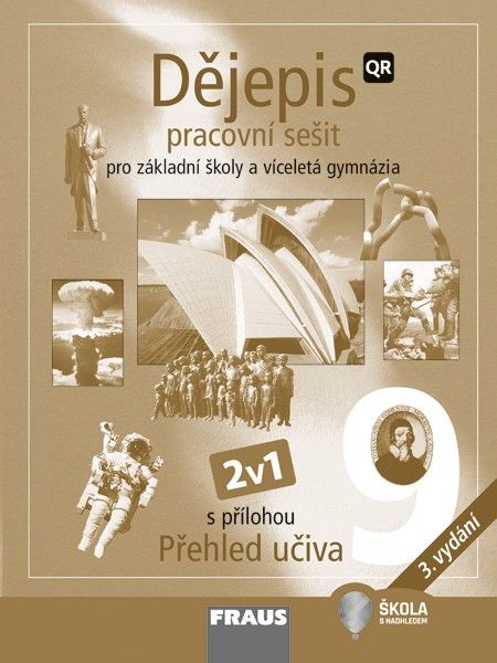 Dějepis 9 - nové vydání 2v1 Hybridní pracovní sešit Fraus